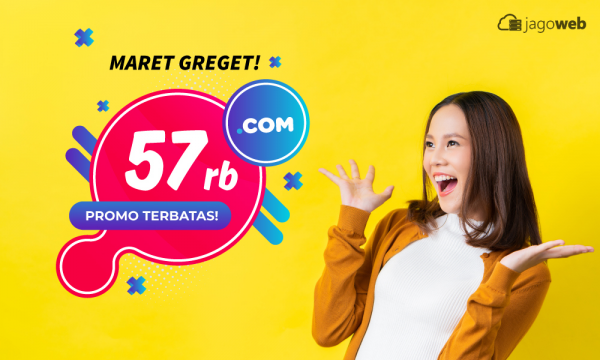 MARET GREGET! domain .com cuma 57rb, Terbatas!