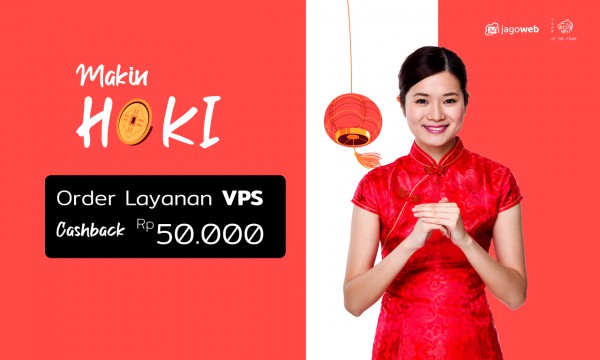 Promo Imlek 2022 : Promo VPS CASHBACK 50RIBU!!