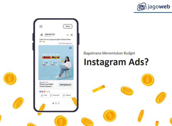 Bagaimana Menentukan Budget Instagram Ads?