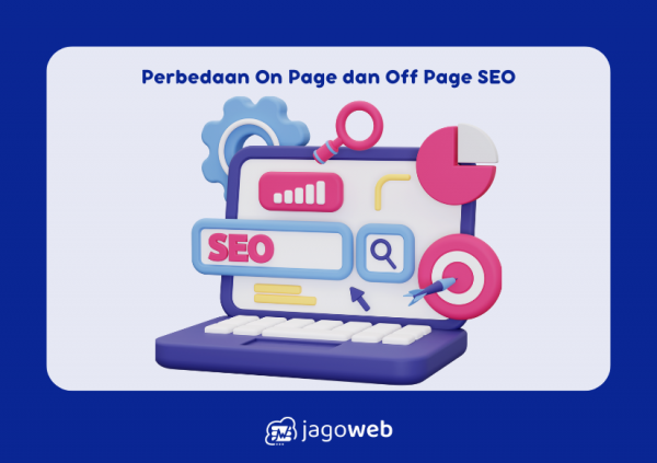 3+ Perbedaan On Page dan Off Page SEO