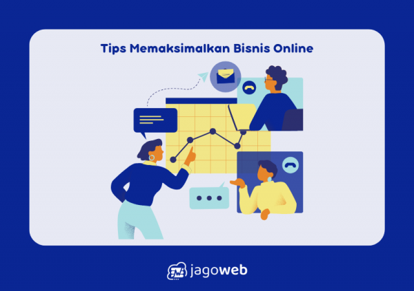 5 Tips Memaksimalkan Bisnis Online Terbaik Tahun 2024