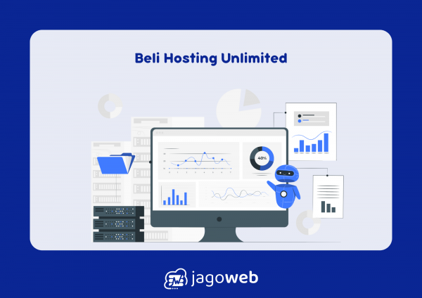 Beli Hosting Unlimited: Memilih Layanan Hosting dengan Kapasitas Tanpa Batas