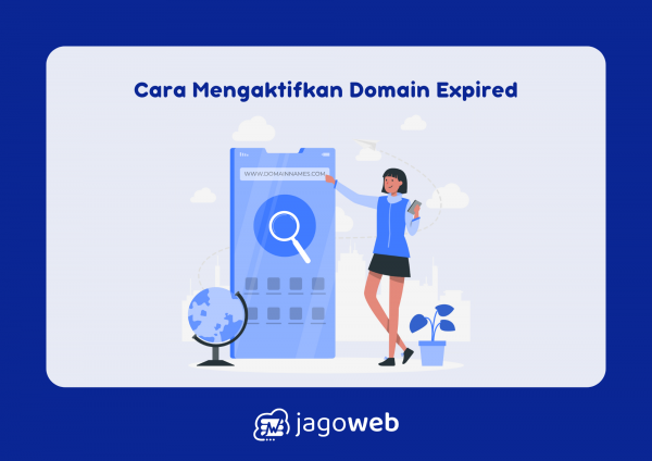 Cara Mengaktifkan Domain Expired: Panduan Mengaktifkan Domain yang Kedaluwarsa