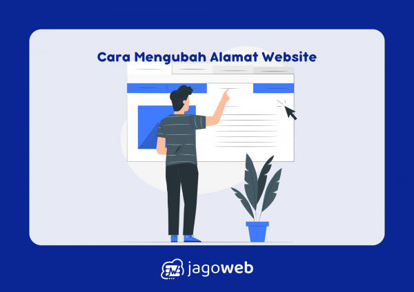 Cara Mengubah Alamat Website: Memindahkan Website ke Domain Baru