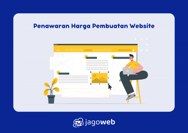Penawaran Harga Pembuatan Website Terbaik dengan Fitur Lengkap