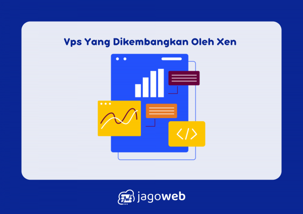 Vps Yang Dikembangkan Oleh Xen Adalah Pilihan Terbaik