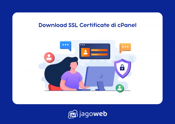 Download SSL Certificate cPanel untuk Memastikan Keamanan Website Anda dengan Mudah