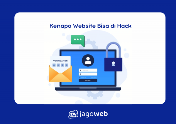 Kenapa Website Bisa di Hack: Penyebab dan Cara Mengatasinya