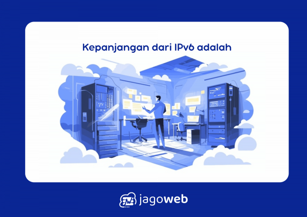 Kepanjangan dari IPv6 adalah? Pengertian dan Penjelasan Mendalam