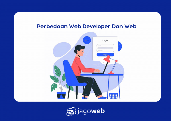 Perbedaan web developer dan web development dalam dunia IT