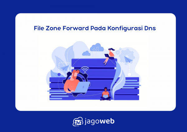 File zone forward pada konfigurasi DNS digunakan untuk mengarahkan query DNS eksternal