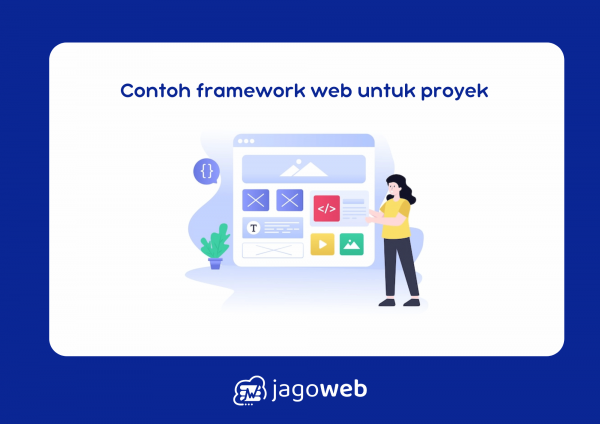Contoh Framework Web untuk Proyek Berbasis Teknologi Terbaru