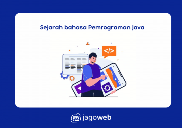 Sejarah Bahasa Pemrograman Java dari Awal hingga Evolusi Terkini