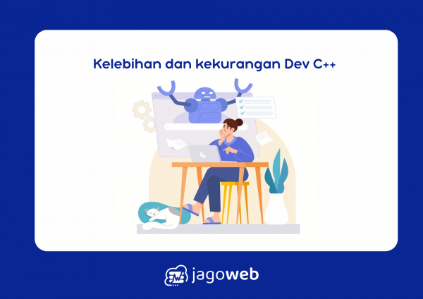 Kelebihan dan Kekurangan Dev C++ dalam Lingkungan Coding Sederhana