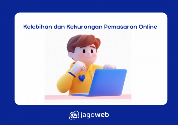 Kelebihan dan Kekurangan Pemasaran Online dan Offline untuk Bisnis Modern