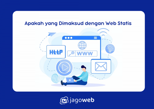 Apakah yang Dimaksud dengan Web Statis dalam Dunia Digital