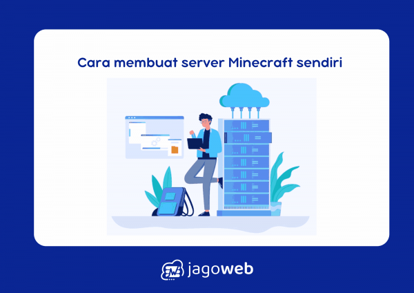 Cara Membuat Server Minecraft Sendiri dengan Mudah