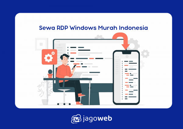 Sewa RDP Windows Murah Indonesia, Aman, Terpercaya