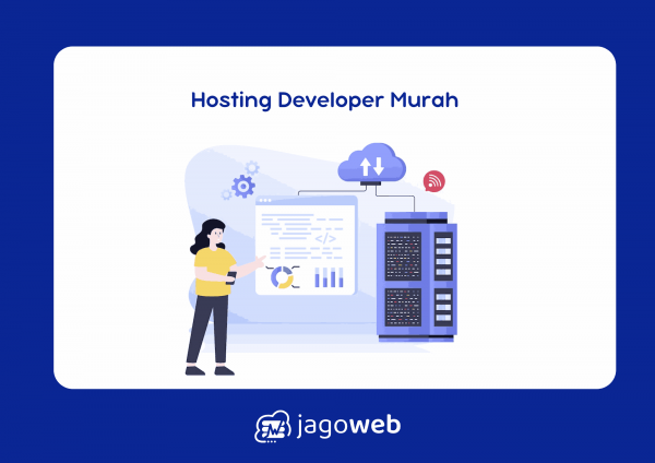 Hosting Developer Murah untuk Wujudkan Ide Keren Anda!