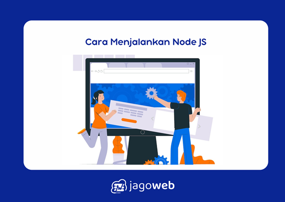 Cara Menjalankan Node JS: Panduan Lengkap dan Mudah Dipahami