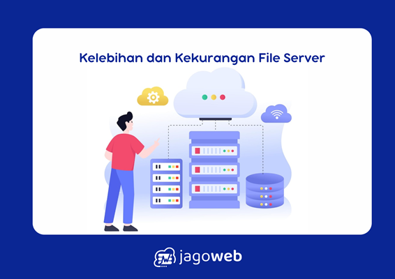 Kelebihan dan Kekurangan File Server: Analisis Mendalam