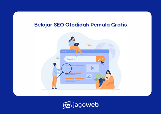 Belajar SEO Otodidak Pemula Gratis: Panduan dan Sumber