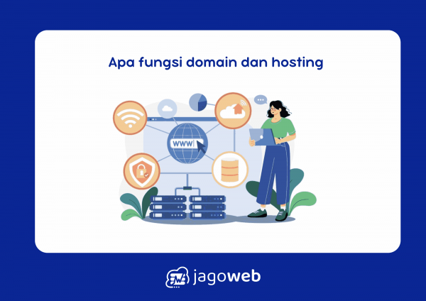 Apa Fungsi Domain dan Hosting dalam Website? Info Paling Update