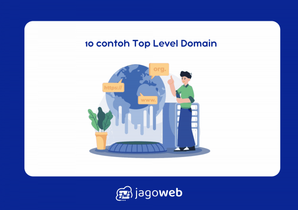 10 contoh Top Level Domain paling umum dipakai saat ini juga