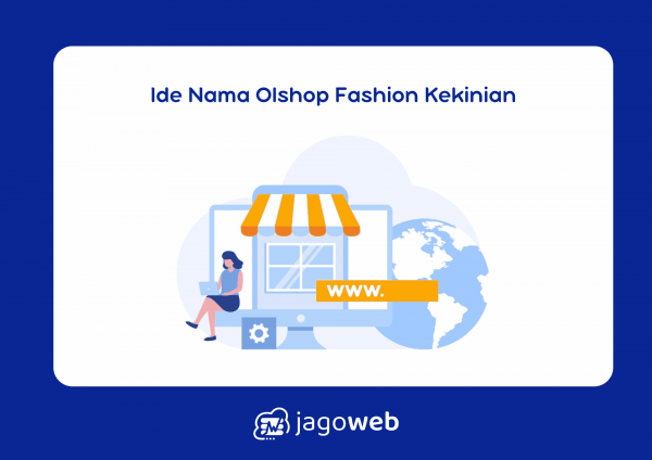 Ide Nama Olshop Fashion Kekinian Yang Unik Dan Pasti Menjual