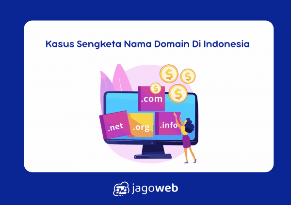 Kasus Sengketa Nama Domain Di Indonesia Solusi Terbarunya
