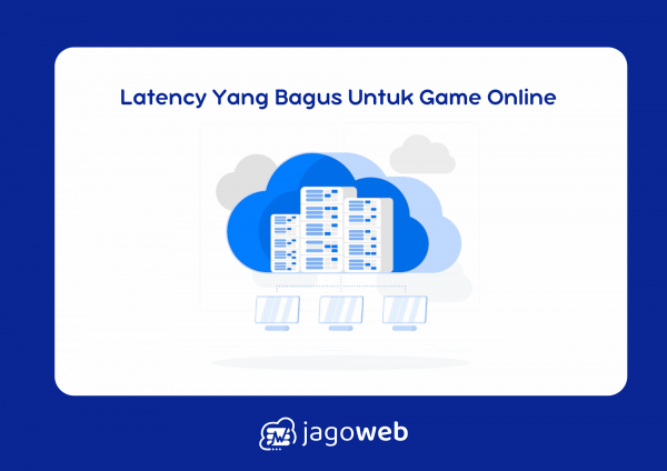 Latency Yang Bagus Untuk Game Online & Cara Mengoptimalkannya