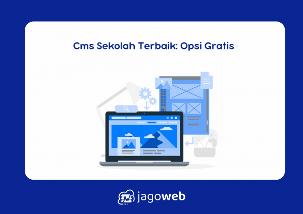 Cms Sekolah Terbaik: Opsi Gratis & Berbayar (update 2025)