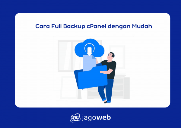 Cara Full Backup cPanel dengan Mudah untuk Pemula 2025