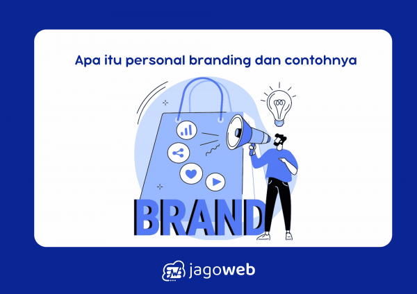 Apa itu Personal Branding dan Contohnya untuk Sukses di 2025