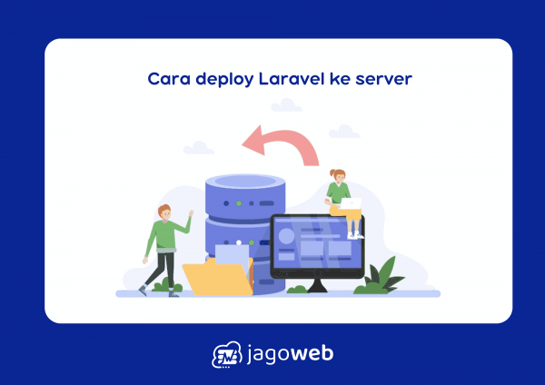Cara deploy Laravel ke server dengan Mudah & Cepat Terbaru