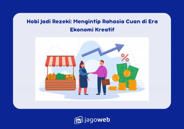 Hobi Jadi Rezeki: Mengintip Rahasia Cuan di Era Ekonomi Kreatif