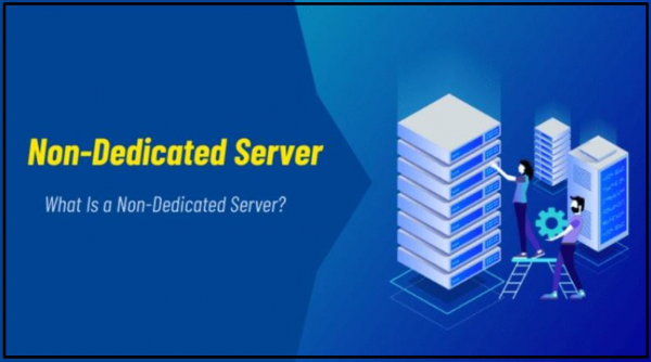 Kelebihan Non Dedicated Server: Fleksibilitas dan Skalabilitas